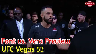 UFC Vegas 53: Font vs. Vera Main Event Preview