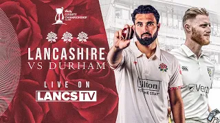 🔴 LIVE: Lancashire vs Durham | DAY TWO | Vitality County Championship