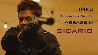 INFJ. Alejandro Gillick. Assassin. Sicario 2015.