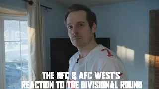 The NFC & AFC West's Reaction to the Divisional Round