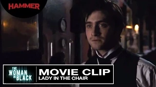 The Woman in Black / Lady In The Chair (Official Clip) HD