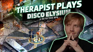 Is Harry A Good Person?  - Therapist Plays Disco Elysium: Part 13
