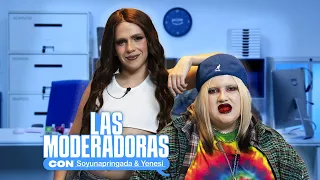 SIN CONTROL NINGUNO | Las Moderadoras EP12 | Con @Soyunapringada94  y @akayenesi