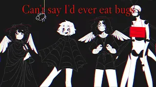 I am not eating bugs - GHOST (reupload)