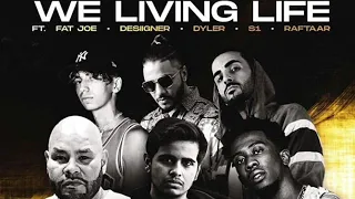 Money Kicks - We Living Life (Feat. Fat Joe, Desiigner, Dyler , S1 & Raftaar) (official video)