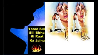 Yaara Sili Sili Birha Ki Raat Ka Jalna |  Lata Mangeshkar | Music Hridaynath Mangeshkar - Lekin,1990