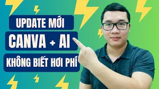 Canva Kết Hợp AI Có Quá Nhiều Tính Năng Hay - Không Biết Hơi Phí - Duy MKT