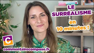 Le surréalisme - 10 minutes pour le Bac de français !