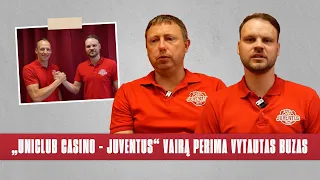 „Uniclub Casino – Juventus“ vairą perima Vytautas Buzas