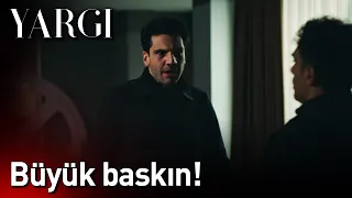 Yargı 53. Bölüm - Büyük Baskın!