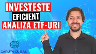 Cum investesti eficient prin ETF-uri | Analiza ETF