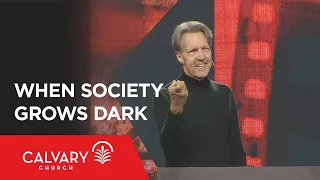 When Society Grows Dark - Daniel 6 - Skip Heitzig