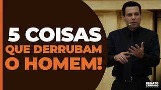 5 COISAS QUE DERRUBAM O HOMEM