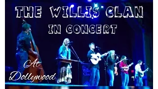 The Willis Clan | Full Concert | Dollywood