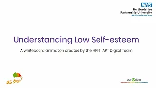 Understanding Low Self-esteem