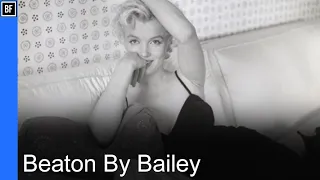 Beaton By Bailey  - Photographic Documentaries #17