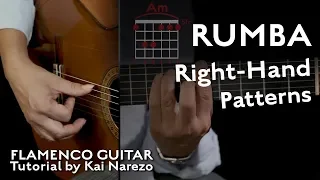 Rumba Right-Hand Patterns Flamenco Guitar Tutorial by Kai Narezo