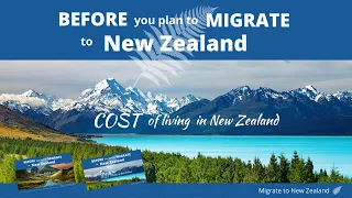 Migrate to New Zealand | Cost of living in New Zealand | Cost guide