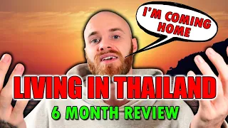 6 Months Living In Thailand - My Experience & WHY I LEFT
