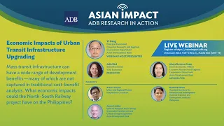 Asian Impact Webinar 58: Economic Impacts of Urban Transit Infrastructure Upgrading