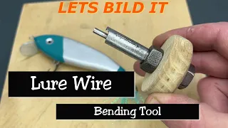 Fishing Hacks (Lure Wire Bending Tool, Let's Build One)