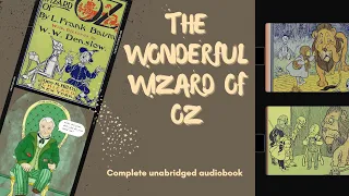 The Wonderful Wizard of Oz, by L. Frank Baum, complete unabridged audiobook.