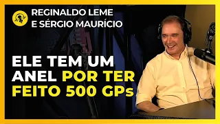 "EU TREMIA AO LADO DELE" | REGINALDO LEME E SÉRGIO MAURÍCIO