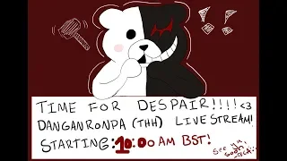 Lets start the despair! (Danganronpa Trigger Happy Havoc) (5K Special Stream) (Part 1)