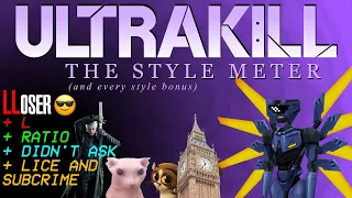 ULTRAKILL | The Style Meter (& every style bonus) | (Patch 14)