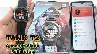 How To Connect Kospet TANK T2 Smartwatch Full Setup ||with Android Phone || Tech Den ||