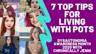 7 Top Tips for Living With POTS || Dysautonomia Awareness Month