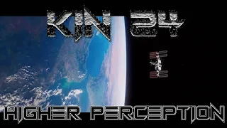 Kin 24 - Higher Perception [ #Electro #Freestyle #Music ]