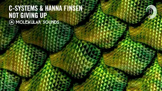 C-Systems & Hanna Finsen - Not Giving Up (MOLSO) Extended