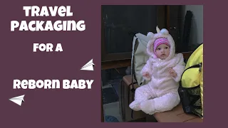 Собираю РЕБОРНА в ПУТЕШЕСТВИЕ! Что я беру с собой? We are going on a TRIP with REBORN BABY