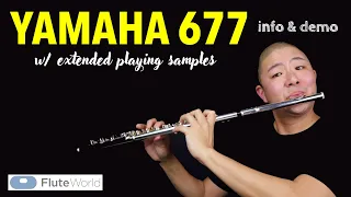 Yamaha 677 Flute Information & Demo | Flute World Sponsored
