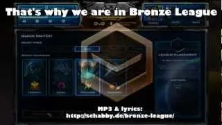 StarCraft Song - That's why we are in Bronze League