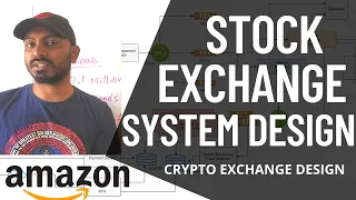 STOCK EXCHANGE SYSTEM DESIGN | AMAZON INTERVIEW QUESTION DESIGN STOCK EXCHANGE