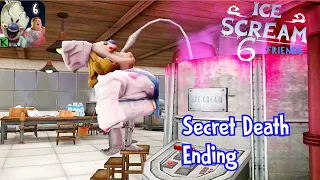 Ice Scream 6 Secret Death Ending | Fanmade