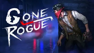 Gone Rogue - Dystopian Thief's Guild Criminal Strategy RPG