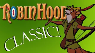 An Unappreciated Disney Classic - Robin Hood (Video Essay)