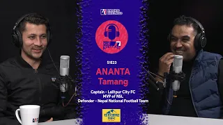 Ananta Tamang | Hamro KhelCast S1E23