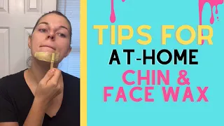 Tips for at-home chin & face wax