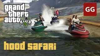 Hood Safari (Gold Medal) — GTA 5