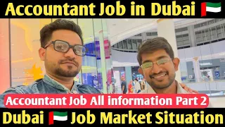 Accountant job in Dubai || how to get Accountant job in Dubai || Dubai job market situation