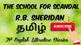 The School for Scandal by R.B.Sheridan Summary in Tamil