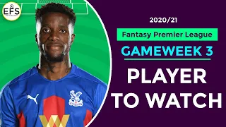 PLAYER TO WATCH : FPL Gameweek 3 | Fantasy Premier League 2020/21