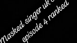 Masked singer uk season 5 episode 4 ranked