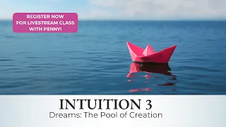 🔥 LAST CALL TO REGISTER! LIVESTREAM COURSE | Dreams - The Pool of Creation 🔥