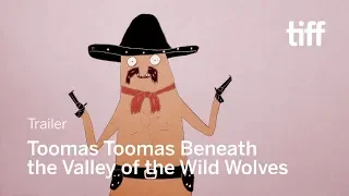 TOOMAS BENEATH THE VALLEY OF THE WILD WOLVES Trailer | TIFF 2019