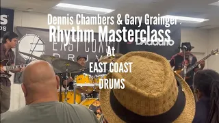 Dennis Chambers & Gary Grainger Rhythm Master Class “Blue Matter “